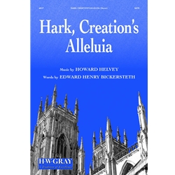 Hark, Creation's Alleluia