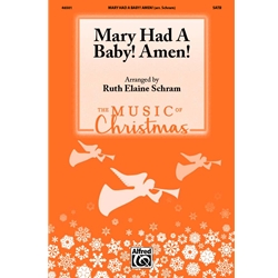 Mary Had a Baby! Amen!