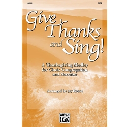 Give Thanks and Sing!