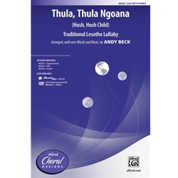 Thula, Thula Ngoana<br>(Hush, Hush Child)