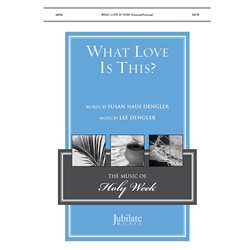 What Love Is This?