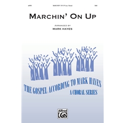 Marchin' On Up