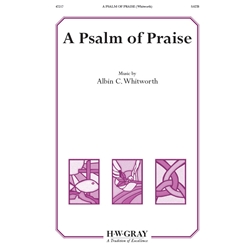 A Psalm of Praise