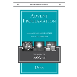 Advent Proclamation