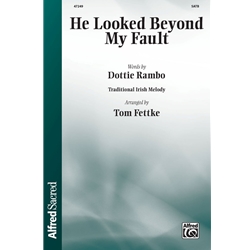 He Looked Beyond My Fault
