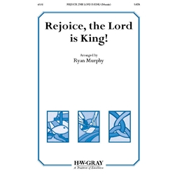 Rejoice, the Lord is King!