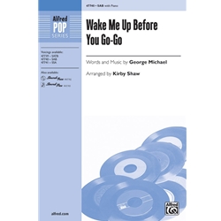 Wake Me Up Before You Go-Go