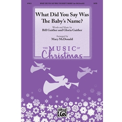 What Did You Say Was the Baby's Name?
