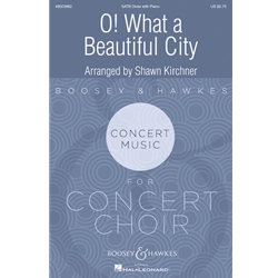 O! What a Beautiful City