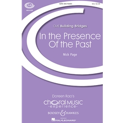 In the Presence of the Past