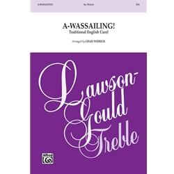 A-Wassailing!
