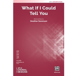What If I Could Tell You
