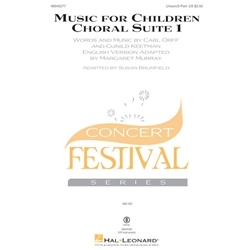 Music for Children:<br>Choral Suite 1