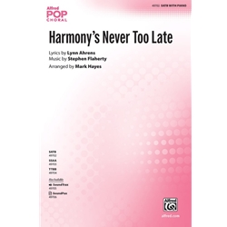 Harmony's Never Too Late