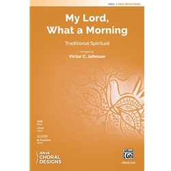 My Lord, What a Morning