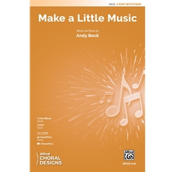 Make a Little Music