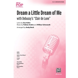 Dream a Little Dream of Me<br>with Debussy's "Clair de Lune"