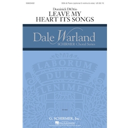 Leave My Heart Its Songs