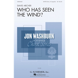 Who Has Seen the Wind?