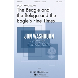 The Beagle and the Beluga and the Eagle's Fine Times