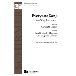 Everyone Sang<br>(from <i>Sing Evermore!</i>)