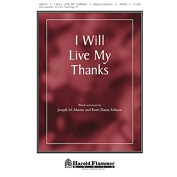 I Will Live My Thanks