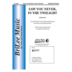 Saw You Never, in the Twilight