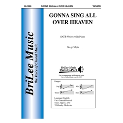 Gonna Sing All Over Heaven