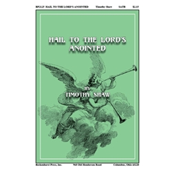 Hail to the Lord's Anointed