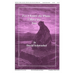 For I Know the Plans I Have for You