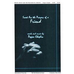 Sweet Are the Prayers of a Friend