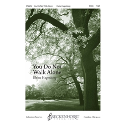 You Do Not Walk Alone