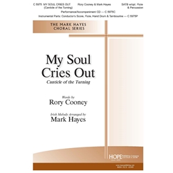 My Soul Cries Out<br>(<i>Canticle Of The Turning</i>)