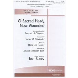 O Sacred Head, Now Wounded
