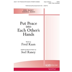 Put Peace Into Each Other's Hands