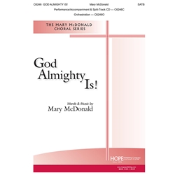 God Almighty Is!