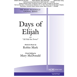 Days of Elijah<br>with "All Hail the Power"