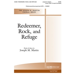 Redeemer, Rock, and Refuge