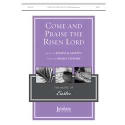 Come and Praise the Risen Lord