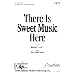There Is Sweet Music Here