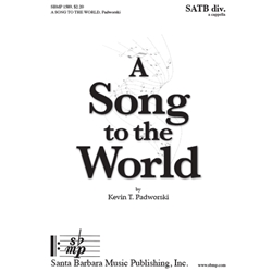 A Song to the World