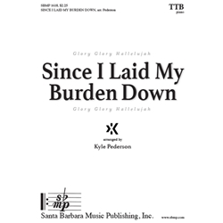 Since I Laid My Burden Down