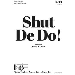 Shut De Do!
