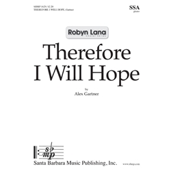 Therefore I Will Hope