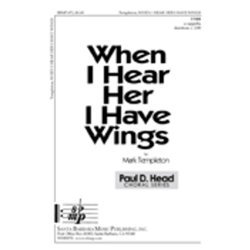 When I Hear Her I Have Wings