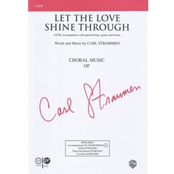 Let the Love Shine Through