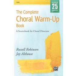 The Complete Choral Warm-Up Book