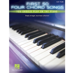 First 50 Four Chord Songs You Should Play on the Piano