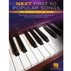Next First 50 Popular Songs You Should Play on Piano