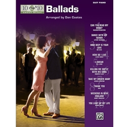 10 for $10 Sheet Music: Ballads
